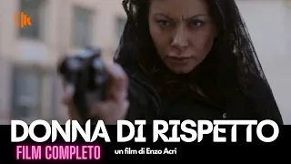 FILM COMPLETO - DONNA DI RISPETTO