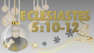 Eclesiastes 5:10-12 | #SELIGA