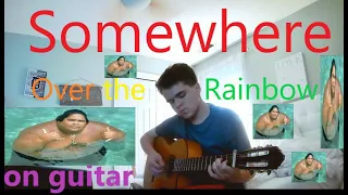 Somewhere Over the Rainbow - Fingerstyle Guitar Cover(With Tabs!)