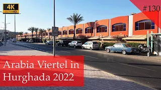 Spaziergang durch den Stadtteil Arabia in Hurghada | Ägypten 2022 (Vlog #130)