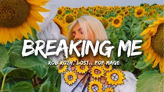 Rob Roth, lost., Pop Mage - Breaking Me (Magic Cover Release)