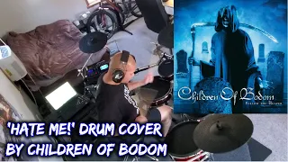 'Hate Me!' Drum Cover By Children Of Bodom