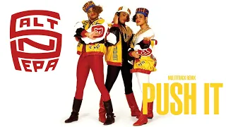 Salt-N-Pepa - Push It (Extended 80s Multitrack Version) (BodyAlive Remix)