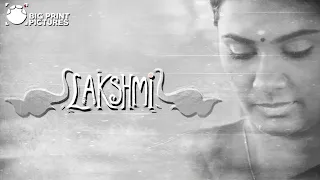 Lakshmi - Short Film | Sarjun KM | Sundaramurthy KS | Lakshmi Priyaa Chandramouli, Nandan, Leo