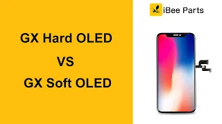 GX Solft OLED VS GX Hard OLED  -   iPhone X Aftermarket Screen Comparision