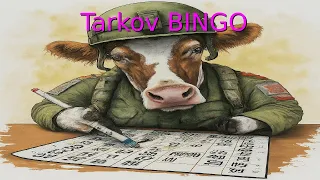 🔴Bingo Tarkov Lvl 14-   Unlocking the Flea Market🔴