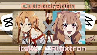 Asuna X Raphtalia-[Payphone/Collab]-edit