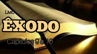 ÊXODO CAPÍTULOS 9 e 10. narrado por Cid Moreira.