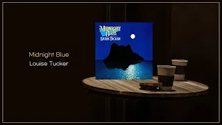 Louise Tucker - Midnight Blue (Original Album Version) / FLAC File