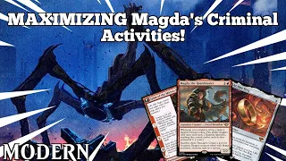 MAXIMIZING Magda's Criminal Activities! | Mono Red Magda | Modern | MTGO