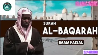 Surah Al Baqarah Beautiful Recitation - Imam Faisal |سورة البقرة كامل للقارئ عمر هشام العربي