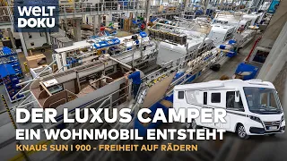 DER LUXUS CAMPER: Das KNAUS SUN I 900 Wohnmobil entsteht - Freiheit auf Rädern | WELT HD Doku
