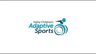 Valley Children's Adaptive Sports Program