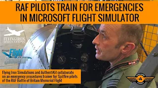 RAF Spitfire pilots train for emergencies in Microsoft Flight Simulator