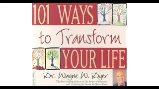 Audiobook: Wayne Dyer - 101 Ways to Transform Your Life