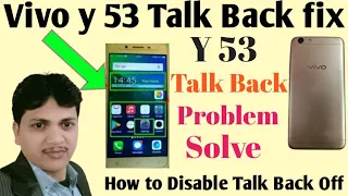 How to turn off TalkBack in vivo y53 vivo y 53 Talk Back Satting | Vivo y 53 Disable Talk Back fix |