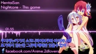 0007 This game (no game no life op) nightcore 자막