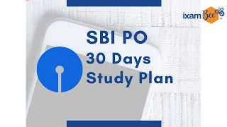 SBI PO 2020-21: 30 Days Study Plan For All Sections