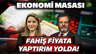 Fahiş Fiyata Yaptırım Yolda! | Ekonomi Masası | 22 Nisan