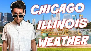 Weather in Chicago | Why is Chicago Called the Windy City