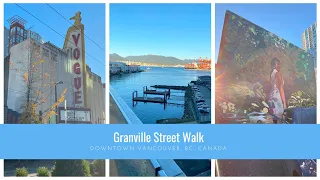 A Walk in Downtown Vancouver | Granville Street from Drake to Waterfront