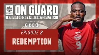 Redemption | On Guard: CANMNT | EP2 | Presented by CIBC