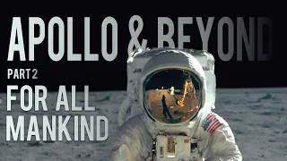 Apollo & Beyond Part 2