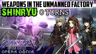 DFFOO [GL]: Weapons in The Unmanned Factory SHINRYU (0 TURNS) - Noctis, Aerith, Aranea (KLAY)