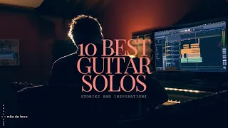 My Top 10 Original Guitar Solos: My Best Performances