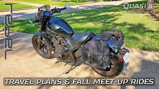 VLOG:  Rebel 1100 commute // Fall travel & meet-up plans