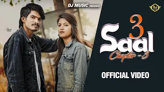 3 Saal ( Chapter - 3 ) Manoj Rawalwasiya & Nikita Gotam | New Haryanvi Sad Song 2023 #NareshSarsana