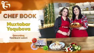 "Chef book" ko'rsatuvi 12-son | Foodbloger Muxtabar Yoqubova