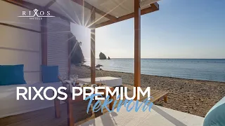 Rixos Premium Tekirova | Rixos Hotels