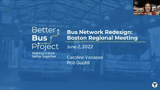 Bus Network Redesign - Boston Regional Virtual Public Meeting | June 2, 2022