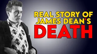 Real Story of James Dean's Death