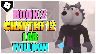 How to get "WILLOW - SAVIOR & SURVIVOR" BADGES + ENDINGS in CHAPTER 12 of PIGGY: BOOK 2! [ROBLOX]