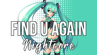 (Nightcore) Find U Again (feat. Camila Cabello) - Mark Ronson