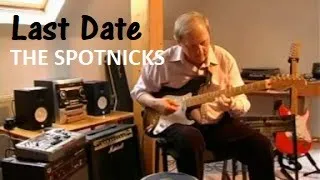 Last Date (The Spotnicks)  - Magó Jenő