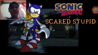 Sonic in Scared Stupid Part 1 (SNAT REACTS)