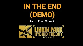 In The End (DEMO) -LINKIN PARK || Lyrics Video