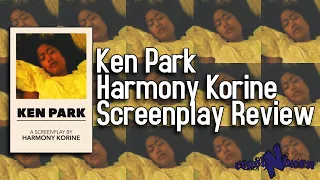Ken Park Is Not My Favorite Work From Harmony Korine - Ken Park Screenplay Review