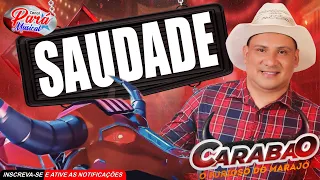 ✔️CARABAO💥DJ TOM MÁXIMO💥PARÁ MUSICAL - BAILE DA SAUDADE💥