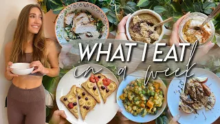 WHAT I EAT IN A WEEK | healthy, realistic, and balanced meal ideas!