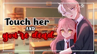 “ Touch her you're dead “ || GCMM || Gacha Club