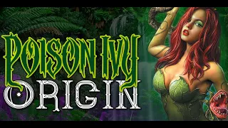 Poison Ivy Origin | DC Comics