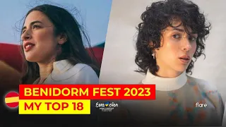 BENIDORM FEST 2023 // My Top 18 - 🇪🇸 Spain in Eurovision 2023
