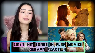 GERMAN REACTION | 2019's Flop Bollywood Movies That Have Hit Songs (Flop Movie Hit Songs)