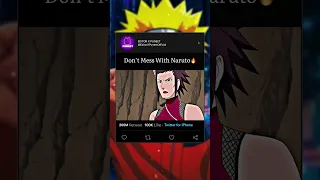 Don’t mess With Naruto🔥 |#shorts#viral#trending#naruto#narutoshippuden