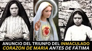 Anuncio del Triunfo del Inmaculado Corazón de María antes de las apariciones de Fátima