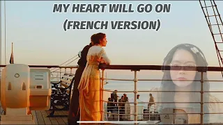 My Heart Will Go On (French Version) - Sara'h Lyrics/Paroles (Celine Dion) | Ms. Giang Jiji Cover